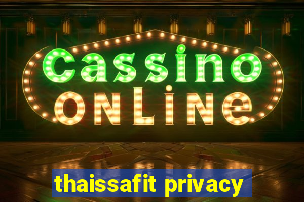 thaissafit privacy